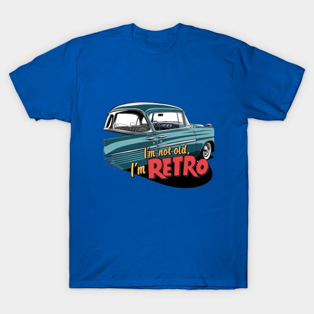 "Retro Revival: Classic Car Vintage Vibes" - I,m Not Old T-Shirt by stickercuffs